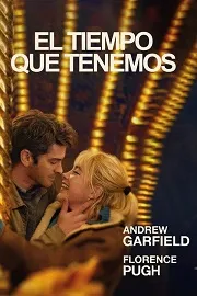 Ver El Tiempo Que Tenemos online gratis