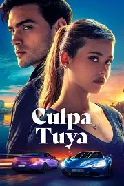 Ver Culpa tuya online gratis