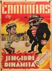 Póster de la película Cantinflas Jengibre contra dinamita online