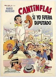 Póster de la película Cantinflas – Si yo Fuera Diputado online