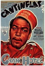 Póster de la película Cantinflas – Gran Hotel online