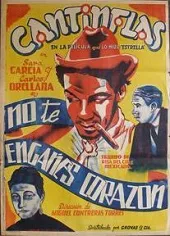 Póster de la película Cantinflas: No te engañes corazón online