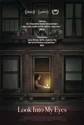 Ver Look Into My Eyes online gratis