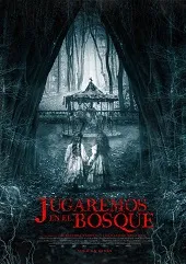 Póster de la película Jugaremos en el bosque online