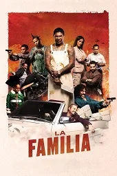 Ver La Familia online gratis
