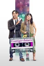 Póster de la película Contigo en el futuro online