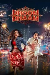 Ver Dhoom Dhaam online gratis