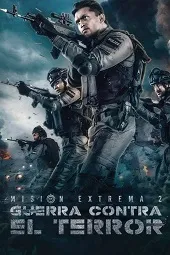 Ver Misión extrema 2: Guerra contra el terror online gratis