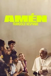 Ver Amén: Francisco responde online gratis