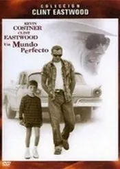 Ver Pelicula Un mundo perfecto (1993)