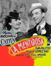 Ver La mentirosa online gratis