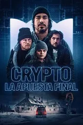Ver Crypto: La apuesta final online gratis