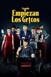 Ver Cuando empiezan los gritos online gratis