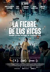 Ver La fiebre de los ricos online gratis