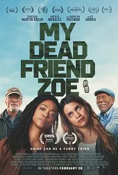 Ver Zoe, mi amiga muerta online gratis