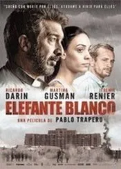 Ver Pelicula Elefante Blanco (2012)