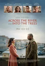 Ver Al otro lado del río y entre los árboles online gratis