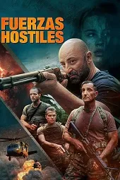 Ver Fuerzas Hostiles online gratis