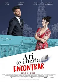Póster de la película A ti te quería encontrar online