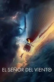 Ver El señor del viento online gratis