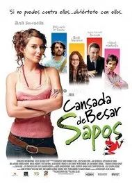 Póster de la película Cansada de besar sapos online