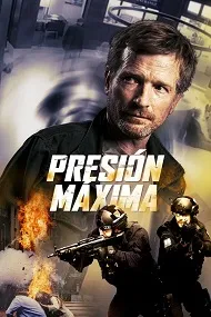 Ver Presión Máxima online gratis