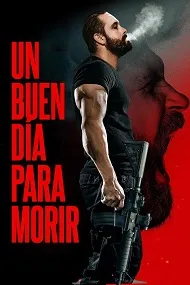 Ver Un buen día para morir online gratis