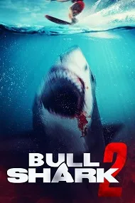 Ver Bull Shark 2 online gratis
