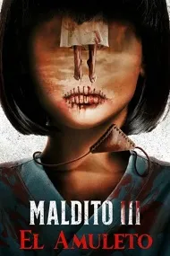 Ver Maldito 3: El amuleto online gratis