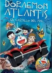 Doraemon Atlantis: El Castillo del Mal