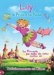 Ver Pelicula Lily, la princesa hada (2009)