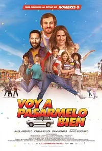 Ver Voy a pasármelo bien online gratis