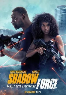 Ver Shadow Force online gratis