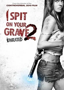Ver Escupiré sobre tu tumba 2 online gratis