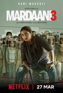 Ver Mardaani 3 online gratis