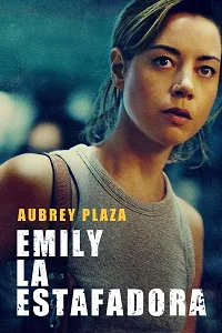 Ver Emily la estafadora online gratis