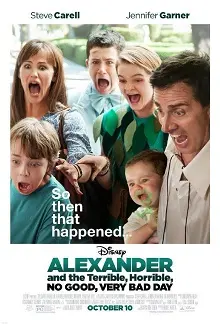 Ver Alexander y un día terrible, horrible, malo... ¡muy malo! online gratis