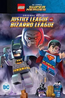 Ver La Liga de la Justicia contra la Liga de Bizarro online gratis