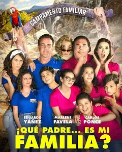 Ver ¡Que Padre... Es Mi Familia? online gratis