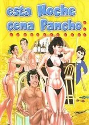 Ver Pelicula Esta noche cena Pancho (1986)