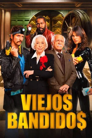 Ver Los Viejo$ Bandido$ online gratis
