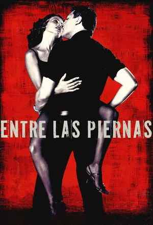 Póster de la película Entre las piernas online