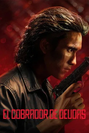 Ver El cobrador de deudas online gratis