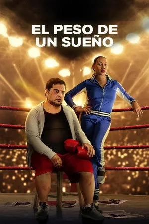 Ver El peso de un sueño online gratis