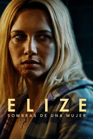 Ver Elize: Sombras de una mujer online gratis