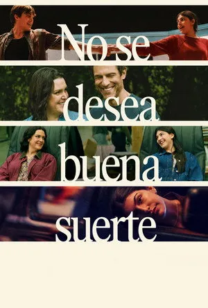 Ver No se desea buena suerte online gratis