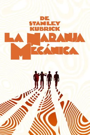 Ver La naranja mecánica online gratis