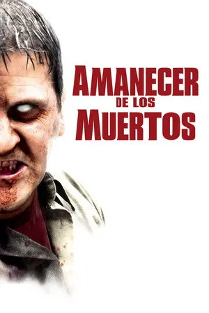 Ver Amanecer de los muertos online gratis