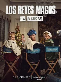 Ver Los Reyes Magos: La verdad online gratis