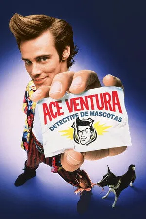 Póster de la película Ace Ventura: Detective de Mascotas online